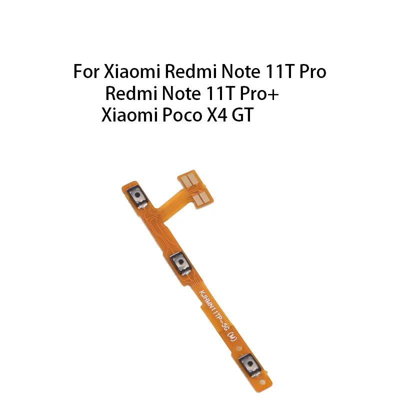 Power ON OFF Mute Switch Control Key Volume Button Flex Cable For Xiaomi Redmi Note 11T Pro / Redmi Note 11T Pro+ / Poco X4 GT