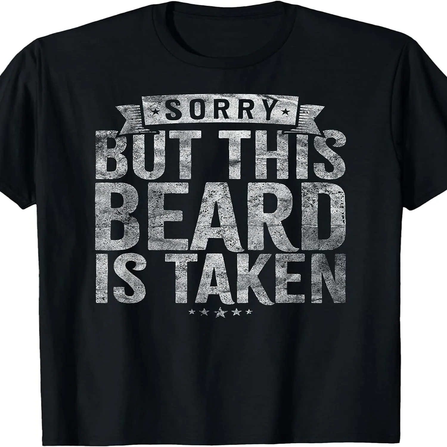 Men's Funny _Sorry, This Beard Has Been Taken_ T-Shirt - Oversized Beard Print Gift for Bearded Guys, Loose Fit Plus Size Tee with Humorous Message, Machine Washable Casual Shirt, PLUS SIZE Gift for him, Retro graphic tee