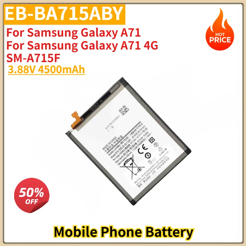 

EB-BA715ABY High Quality Phone Battery 3.88V 4500mAh For Samsung Galaxy A71/A71 4G/SM-A715F Brand New Replacement Battery