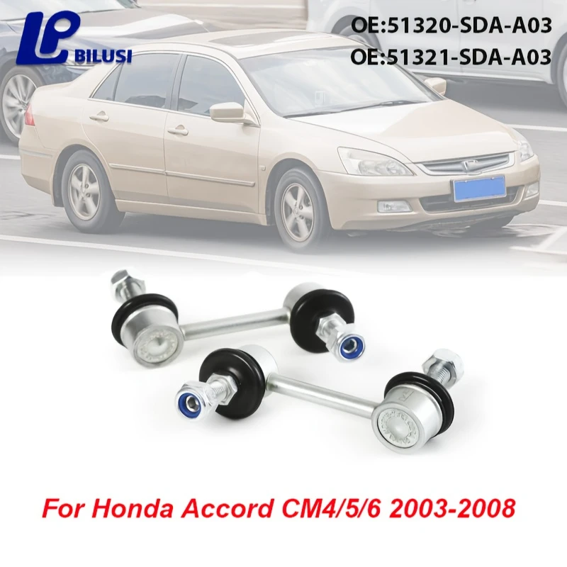 

Bilusi OE: 51320-SDA-A03 51321-SDA-A03 Передние левые и правые тяги стабилизатора для Honda Accord CM4/5/6 2003-2008 гг.