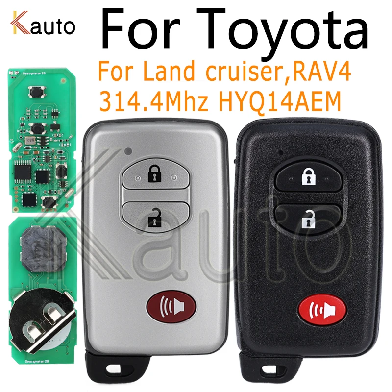 314.4MHz/314.35MHz Car Smart Remote Key for Toyota Rav4 Land Cruiser HYQ14AEM 4D-67 89904-60771 6601 3370 Keyless Go 3buttons