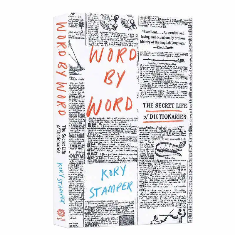 Palabra por palabra: La vida secreta de los diccionarios, un éxito de ventas de The New York Times, elogiado por The New Yorker y The Wall Street Journal