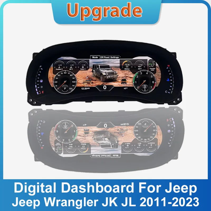 

2025 Latest Original For Jeep Wrangler JK JL 2011-2023 Car Digital LINUX Instrument Cluster LCD Speedmeters Dashboard player