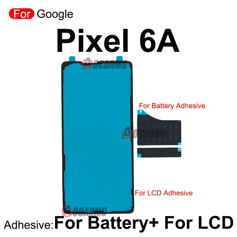 For Google Pixel 6A Front LCD Display Glue Adhesive And Back Battery Sticker Tape Glue