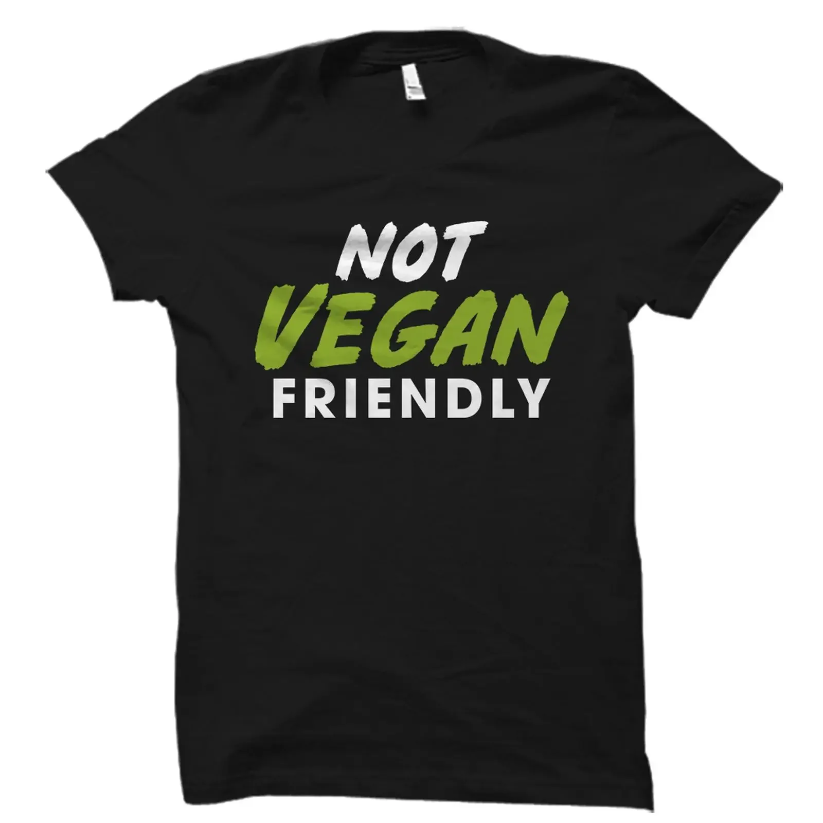 Not Vegan Friendly Funny Slogan T Shirt Meat Lover BBQ Carnivore Casual for Eater OS4972 vintage Washed streetwear fashion