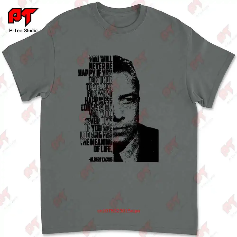 ألبرت كاموس لن تكون سعيدة أبدًا تي شيرت KFAL #5