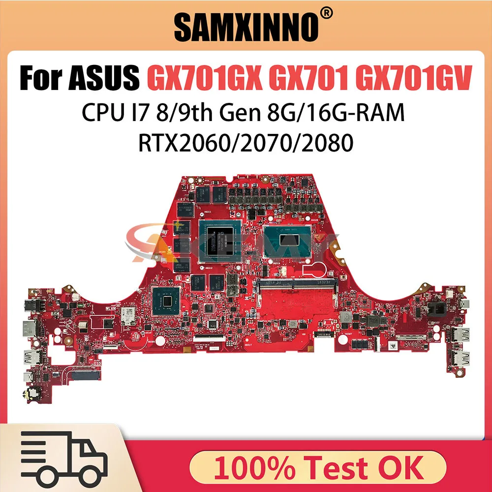 GX701GX Notebook Mainboard For ASUS S17 GX701 GX701GV GX701GW GX701GXH GX701GVR Motherboard i7 CPU RTX2060 2070 2080 GPU 8G 16G