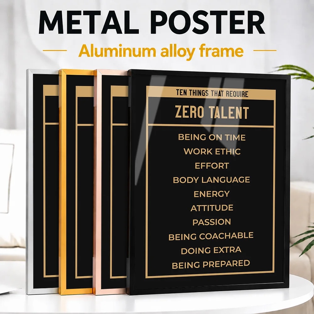 Ten Things Requiring Zero Talent Metal Poster With Aluminum Alloy Frame Customized Typographic Wall Art For Office Reception