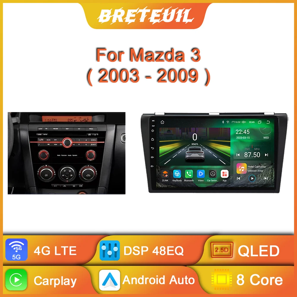 

Для Mazda 3 2003 2004 2005 2006 2007 2008 2009 Автомобильное радио Android Мультимедиа Видеоплеер GPS Навигация Carplay Сенсорный экран Авто Стерео Интеллектуальные системы