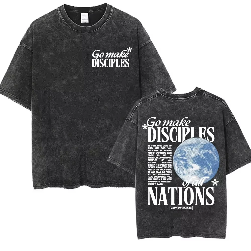 2026 Go Make Disciples of All Nations T Shirt Washed Cotton Matthew Bible Verse Graphic Tee Men Women Short Sleeve Retro Top