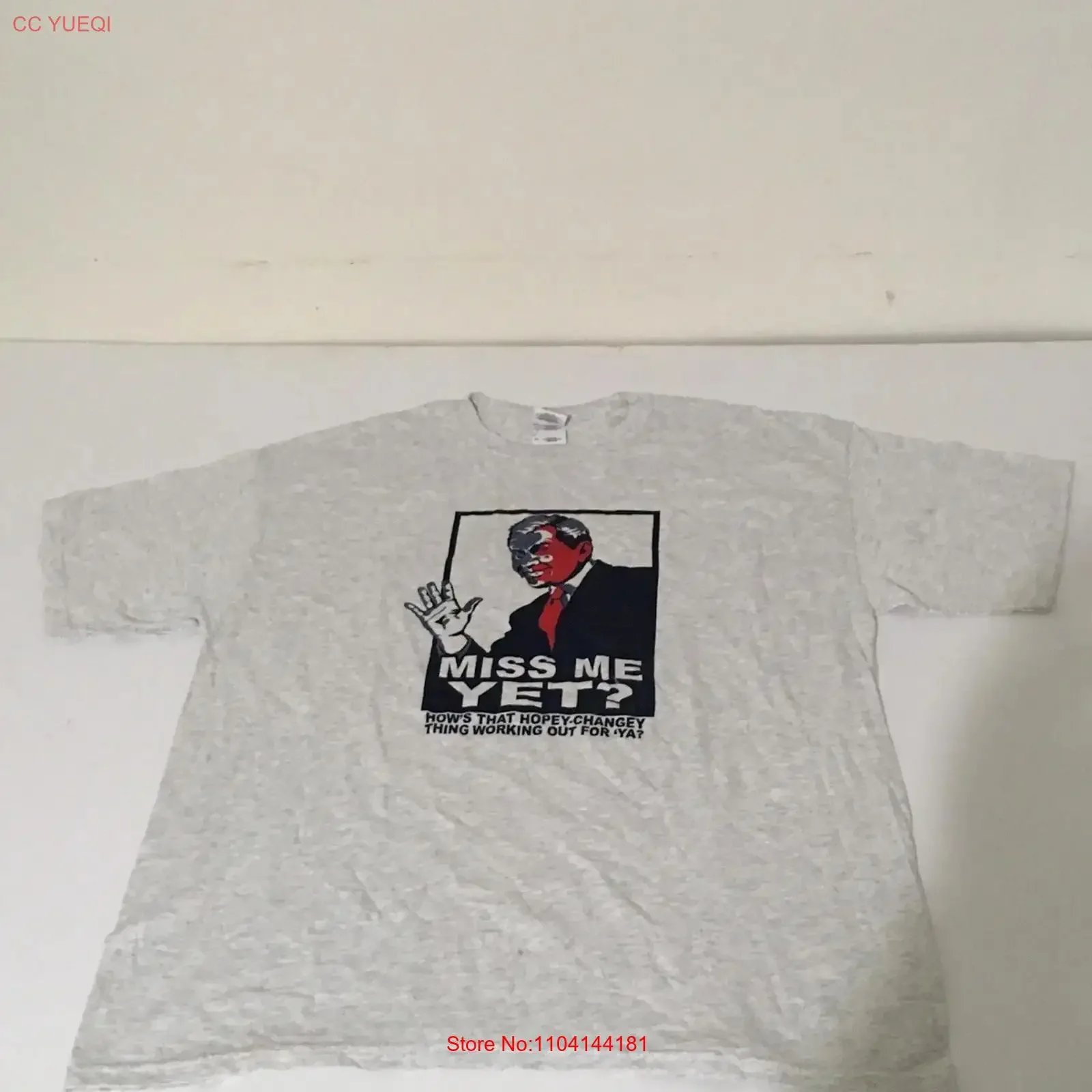 MISS ME YET GEORGE W BUSH Republican USA President Grey T shirt Size XL long or short sleeves vintage Washed Breathable fashion