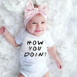 How You Doin Newborn Baby Boy Girl Jumpsuit Fashion Casual Short Sleeve Romper Baby Girl Outfit Clothes Accessories Holiday Gift