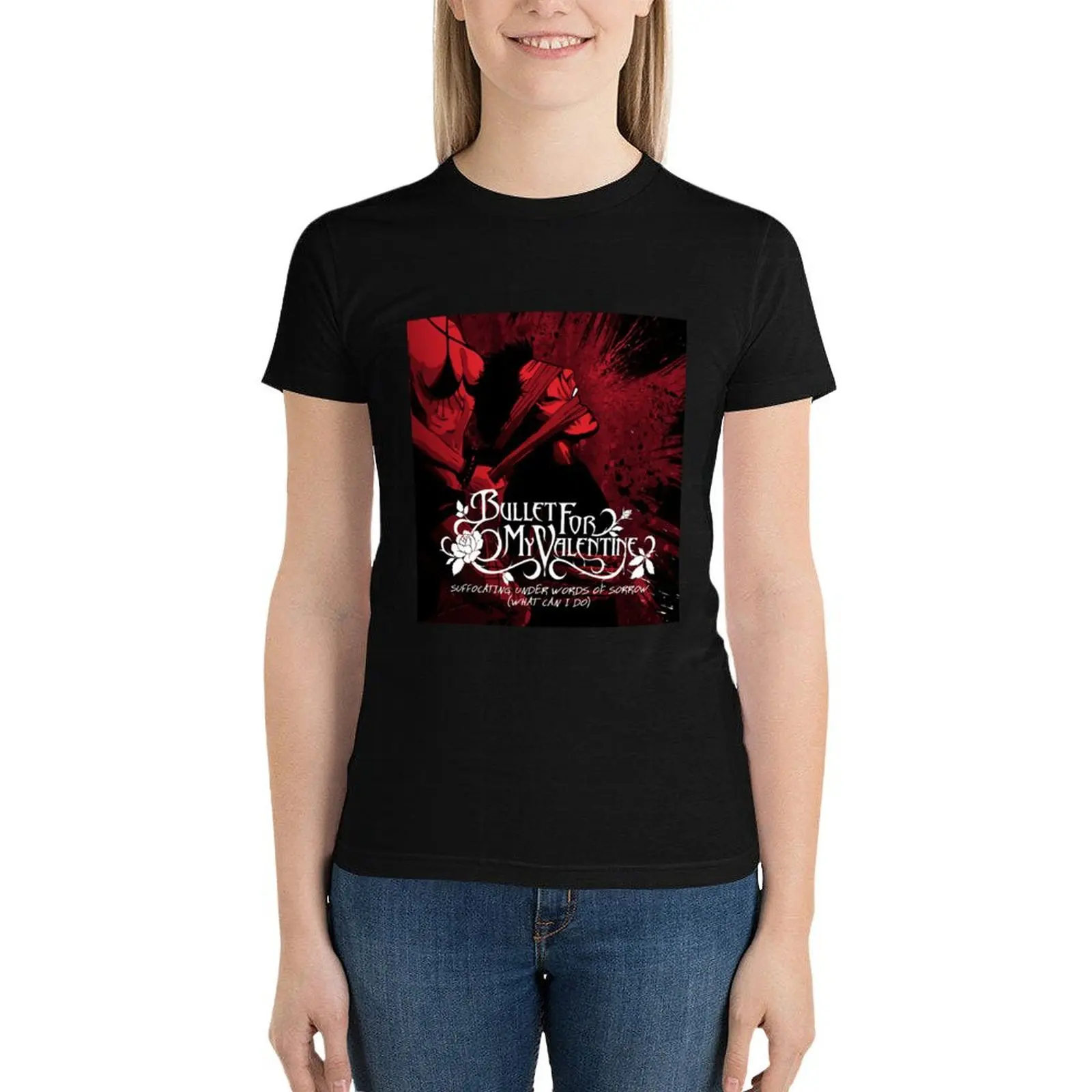 Bullet for My Valentine suffocating under words of sorrow what can i do T-Shirt Aesthetic clothing cute t-shirts for Women