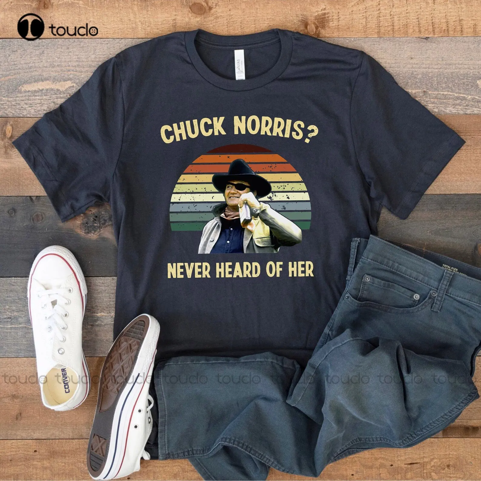 Chuck Norris Never Heard Of Her Vintage T-Shirt John Wayne Cowboy Shirt Fathers Day Men Tshirt Xs-5Xl Christmas Gift Printed Tee