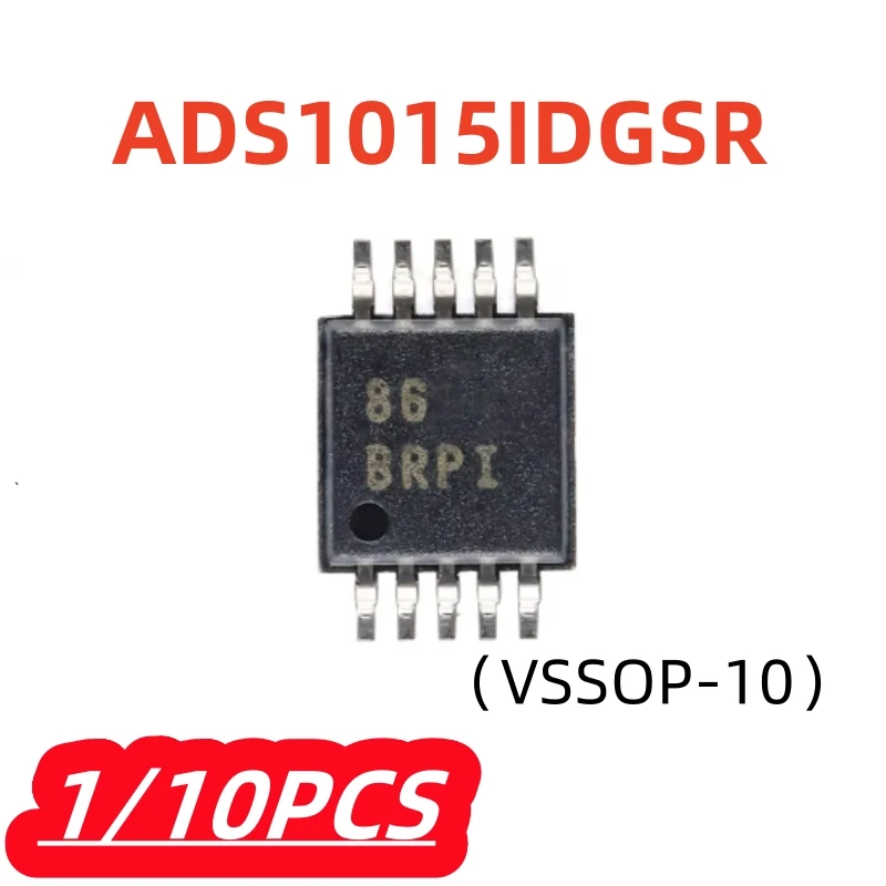 1Pcs/10Pcs New ADS1015IDGSR ADS1015IDGS ADS1015 VSSOP-10 16-bit ADC Chip SMD IC Integrated Circuit