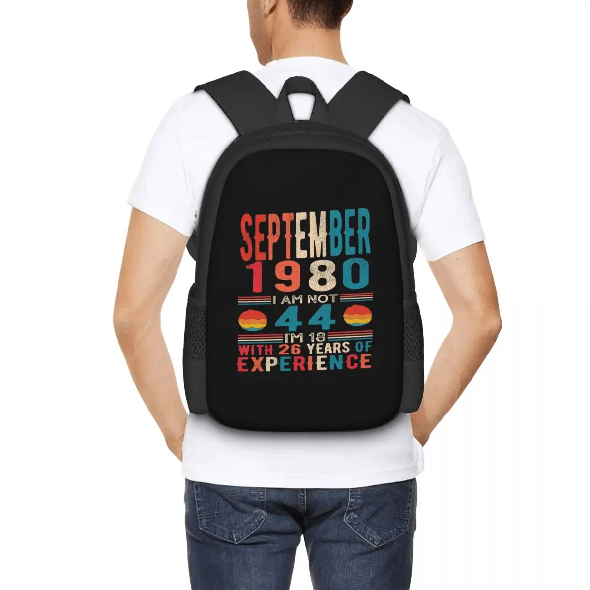 September 1980 I Am Not 44 I'm 18 With 26 Years Of Experience Backpack Daypack BookBag School Bag Shoulder Bags for Men Women
