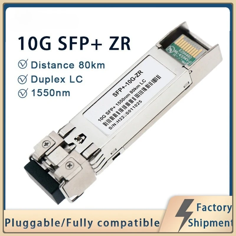 

SFP+ 10GBASE-ZR 1550nm 80km SMF singlemode Duplex LC Optical Module DDM compatible with Cisco Mikrotik switch