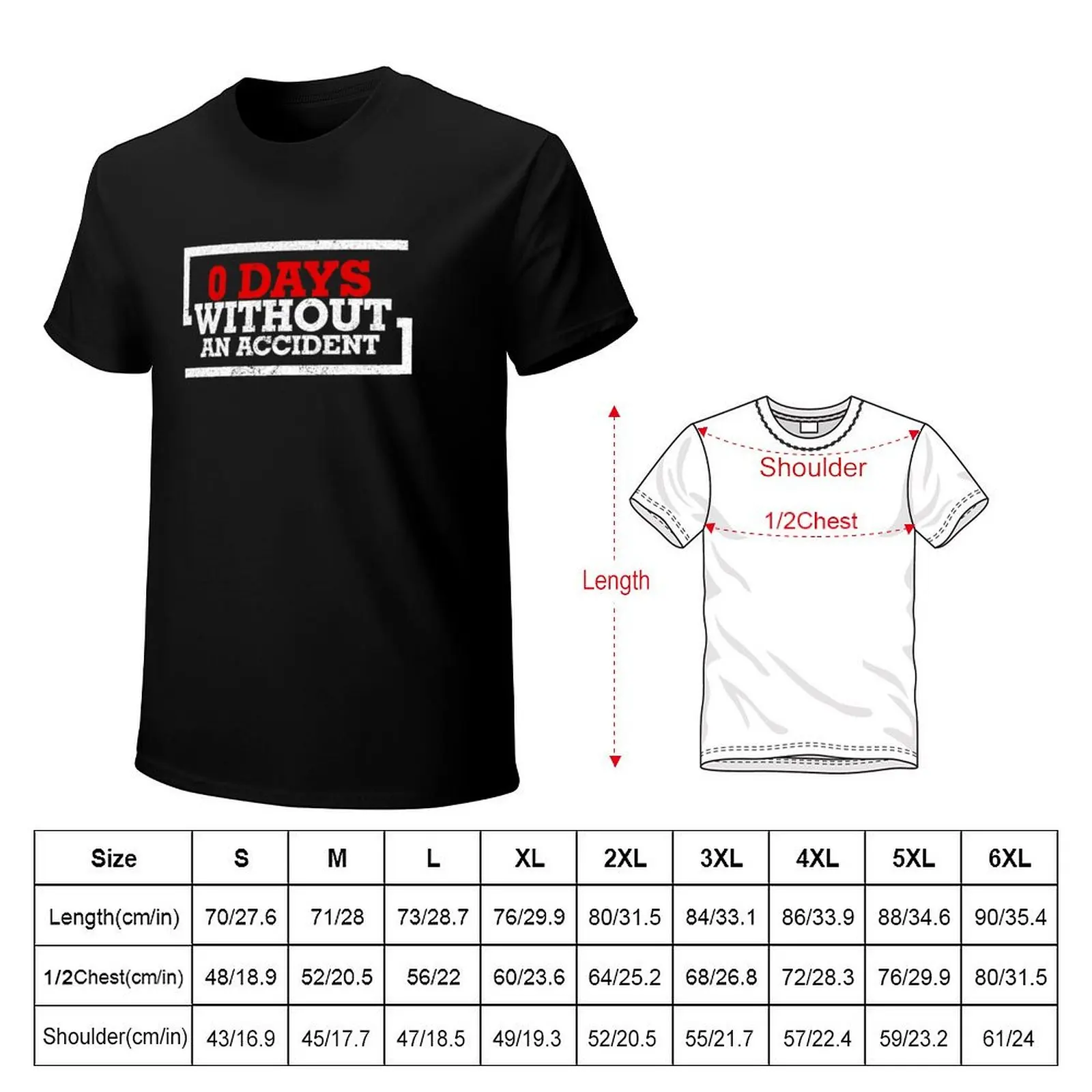 0 Days Without An Accident Shirt Accident Prone Shirt T-Shirt Everyday Wear Basic Short Sleeve Top