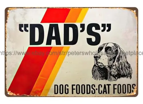 wall art lodge cafes living room DAD'S dog food cat foods metal tin sign