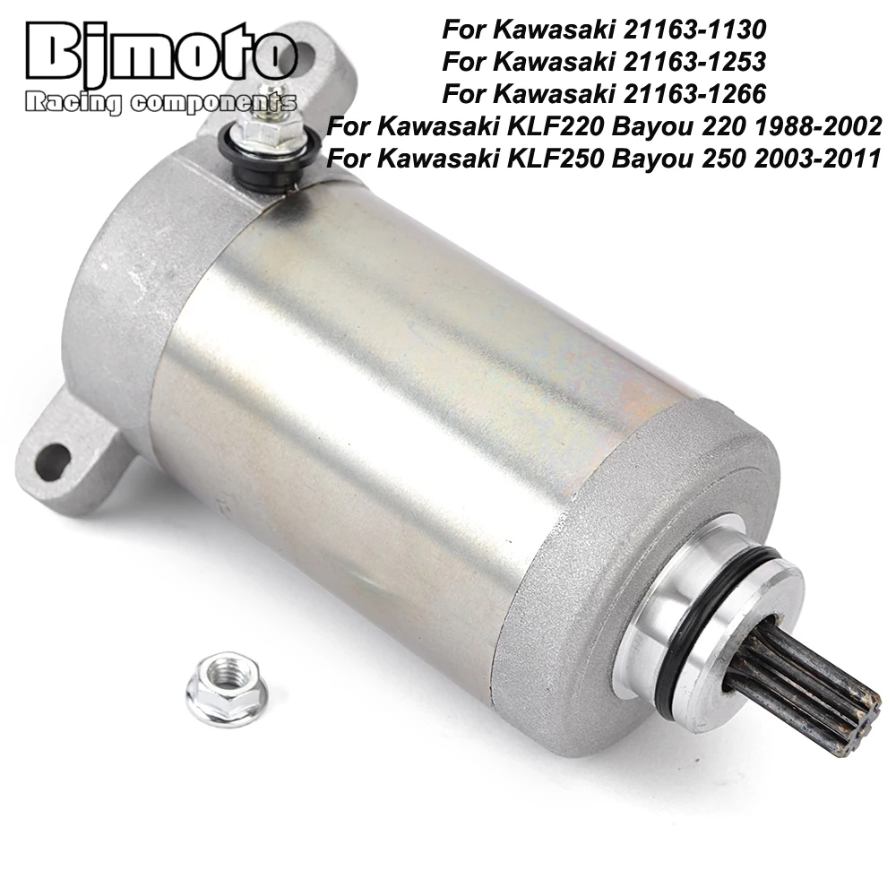 Starter Motor For Kawasaki KLF220 Bayou 220 1988-2002 KLF250 Bayou 250 2003-2011 21163-1130 21163-1253 21163-1266