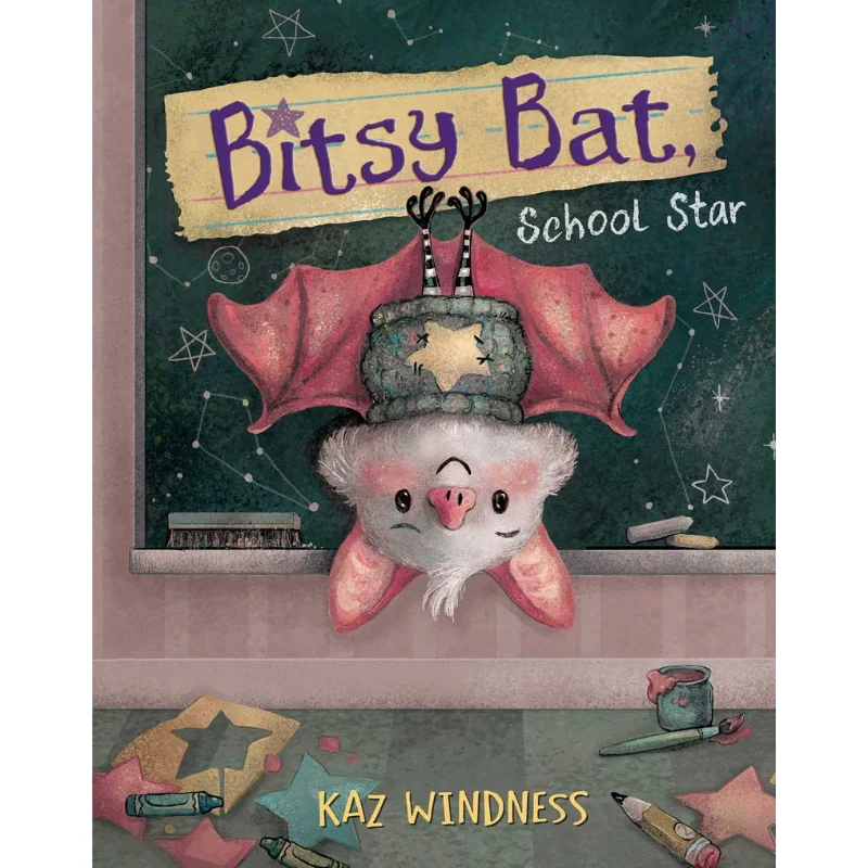 Kaz Windness Bitsy Bat School Star Kaz Windness Paula Wiseman Books 9781665905053 Boek