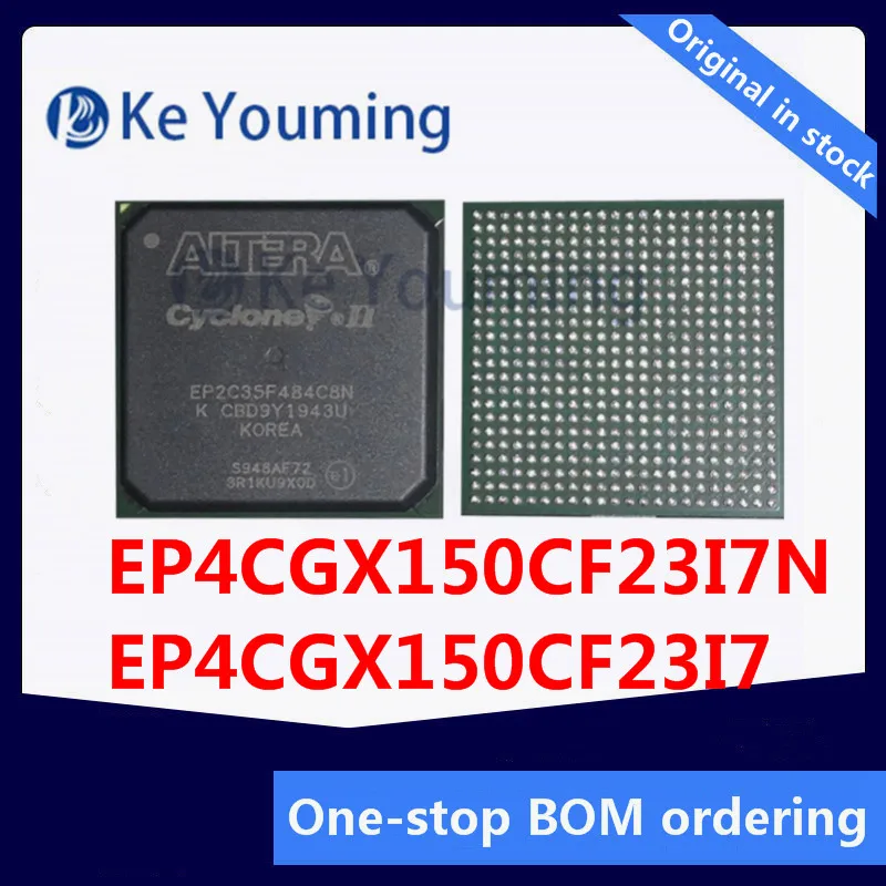 

1PCS EP4CGX150CF23I7N EP4CGX150CF23I7 FBGA-484 SMD IC chip microcontroller integrated circuit