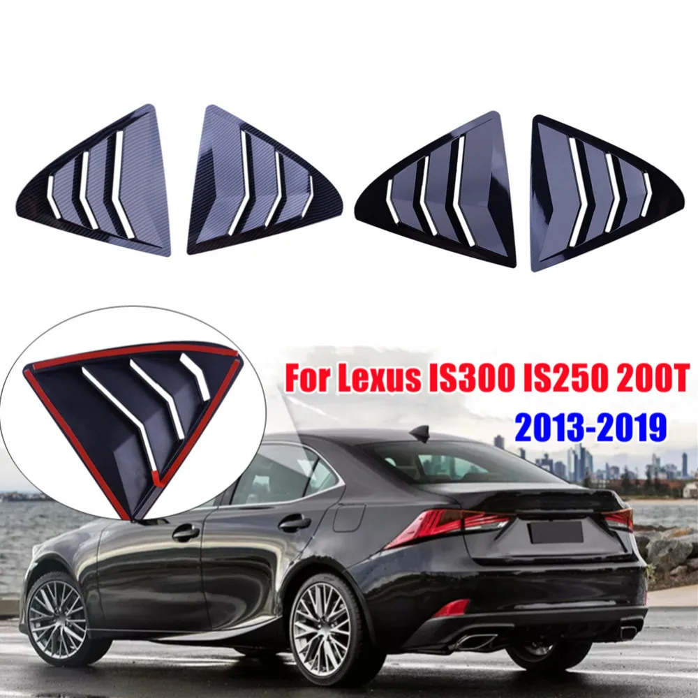 For Lexus IS300 IS250 200t 2013-2019 Rear Window Louver Shutter Cover Side Vent Trim Windshield Decoration Cover Car Accessories