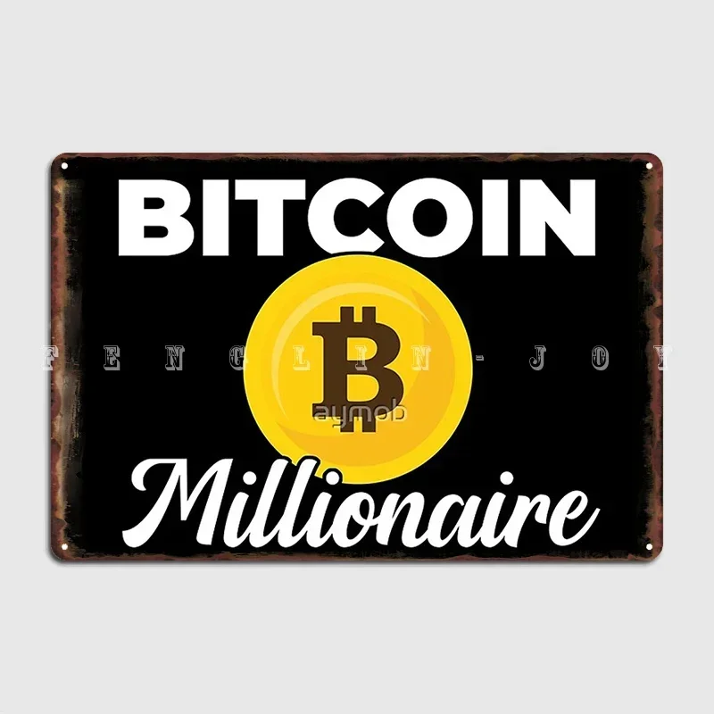 Bitcoin Millionaire Millionär Börse Stock Exchange Krypto Crypto Cryptocurrency Poster Metal Plaque Mural Painting Bar Cave