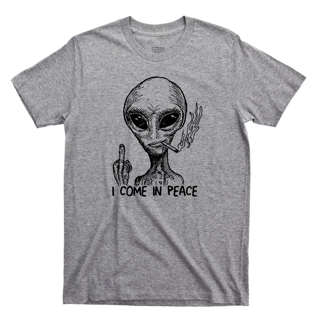 Alien I Come In Peace T Shirt Extraterrestrial UFO Area 51 Roswell Spaceship Tee