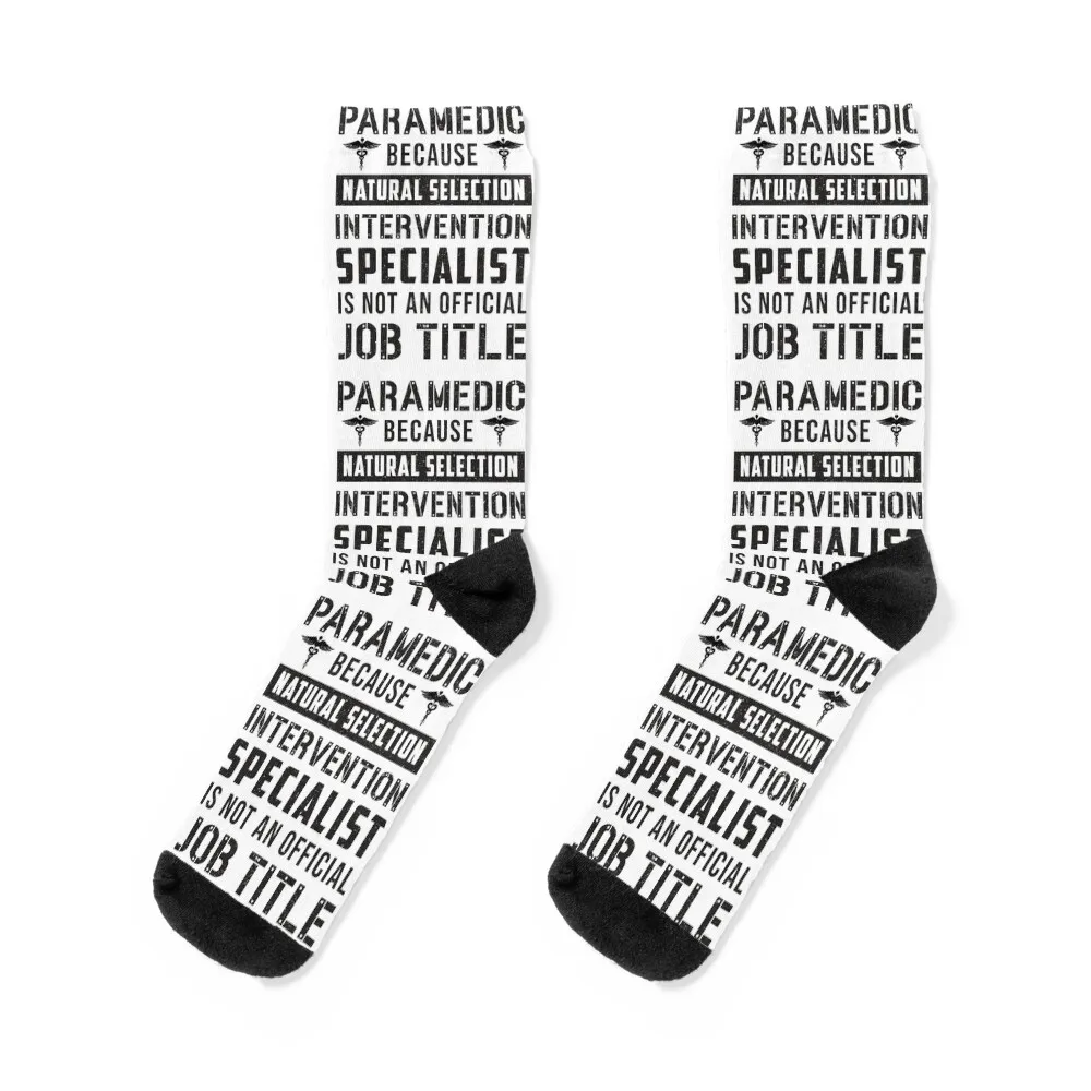 

Paramedic Because Natural Selection Ambulance EMT Socks anti-slip moving stockings crazy halloween Men Socks Women's