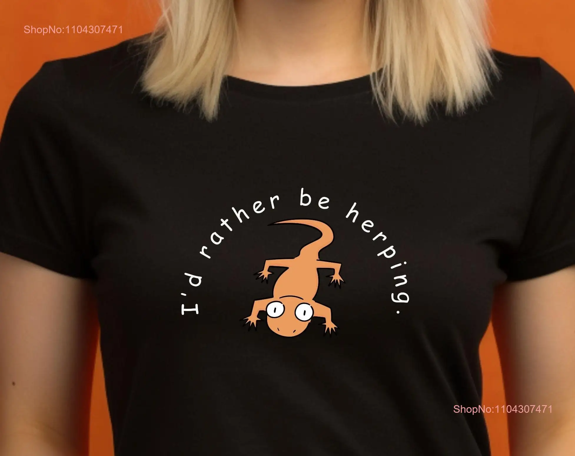 Rather Be Herping T Shirt Cute Orange Amphibian Looking for Amphibians Salamanders Reptiles Herpetology Fun Unique Funny STEM