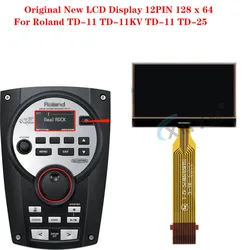 Original New LCD Display 12PIN 128 x 64 For Roland TD-11 TD-11KV TD-11 TD-25