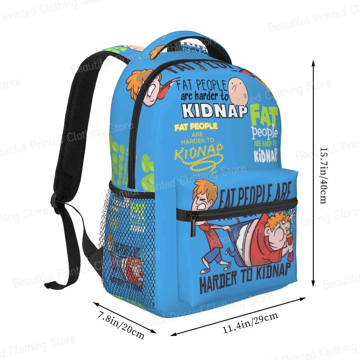 Fat People Are Harder To Kidnap Travel Backpacks Leisure Computer Backpack Students School Bags Portable Versatile Backpack