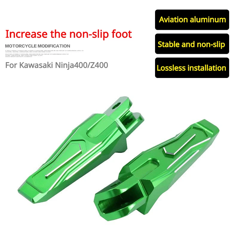 

CNC Motorcycle Front Rear Foot Rests FootpegsExtender Pedal For Kawasaki Ninja400 Z400 Front Back foot non-slip foot