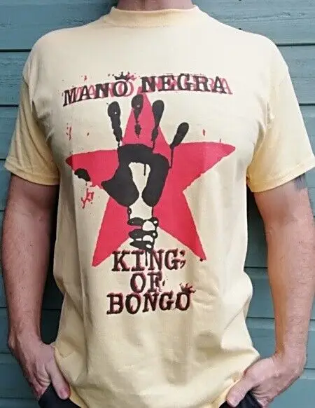 Mano Negra T Shirt King of Bongo Punk Ska Music Bérurier Clash Y055 Funny Short Sleeve Tshirt Streetwear