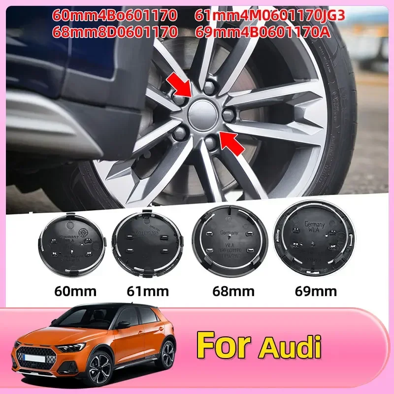 

4pcs 60mm 61mm 69mm Car Styling Wheel Center Cap Hub Covers Badge 4B0601170 For Audi A3 A4 A5 A6 A7 A8 S4 S6 Car Accessories