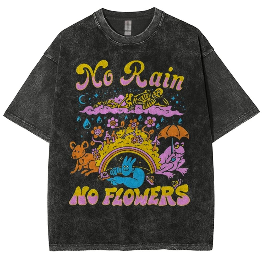 No Rain No Flowers High Street Streetwear Cotton T-shirt Clothing Humor Tee Summer Men Women Short Sleeve Casual Streetwear Top