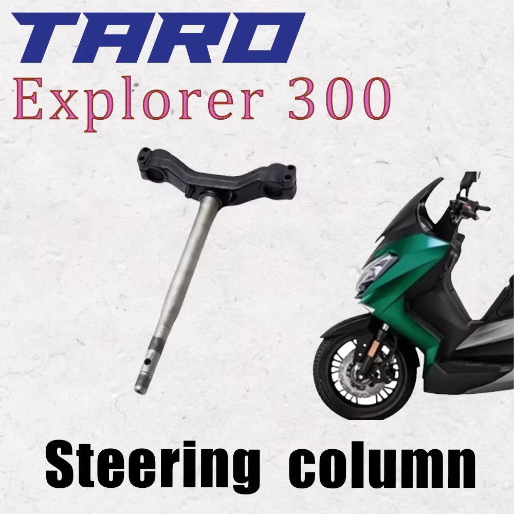 For TARO Explorer 300 Explorer300 300Explorer Steering Column/Steering Bearing/Three-star Column