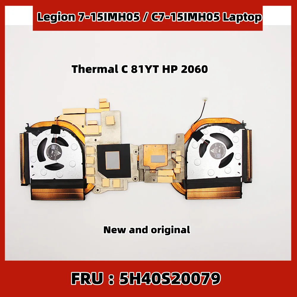 

New and original For thermal C 81yt HP 2060 Legion 7-15IMH05 C7-15IMH05 Laptop CPU Cooling Fan FRU 5H40S20079