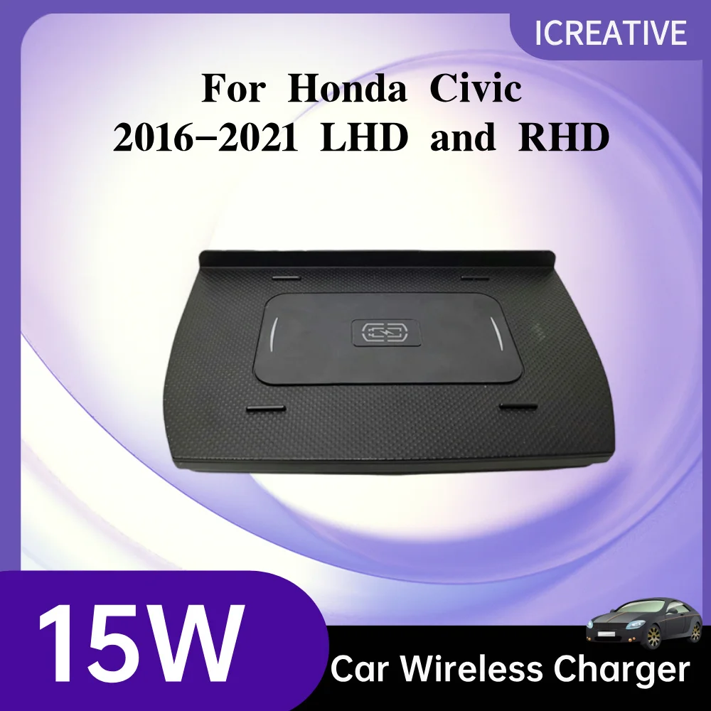 For Honda Civic 2016-2021 LHD and RHD Car Wireless Charger Center Console 15W Fast Charging Pad Android Iphone Holder