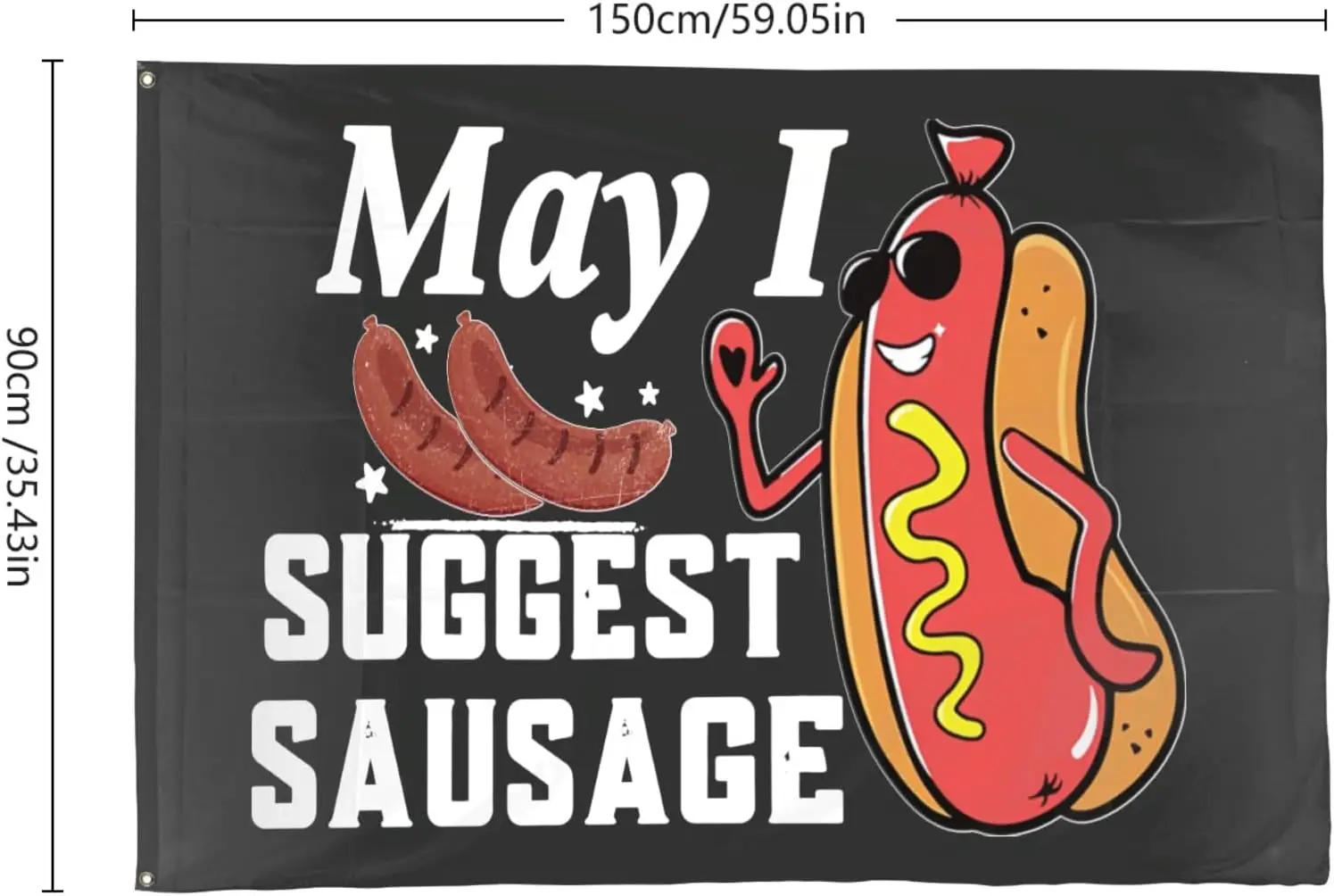 Flagicts 100% Polyester May I Suggest The Sausage Flags