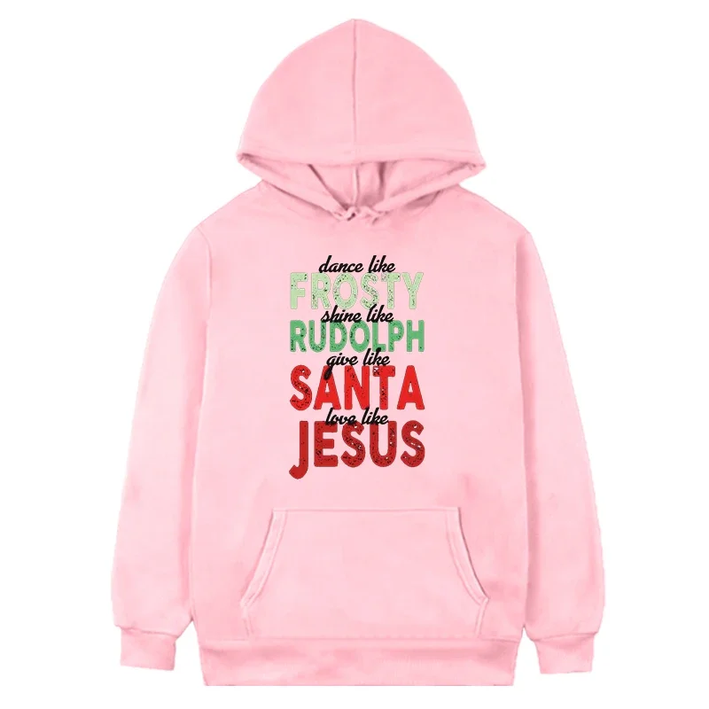 Christmas Sweatshirts Christmas Gift Religious Hoodies Women Santa Love Women Clothing Like Jesus Hoodies m
