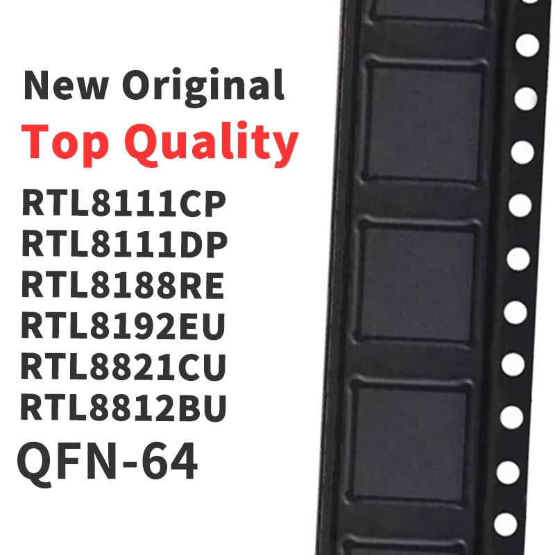 (10 Pieces) RTL8111CP-VB RTL8111DP-VC RTL8188RE-VL RTL8192EU-VL RTL8821CU-CG RTL8812BU-VR QFN-64 New Original Chip IC