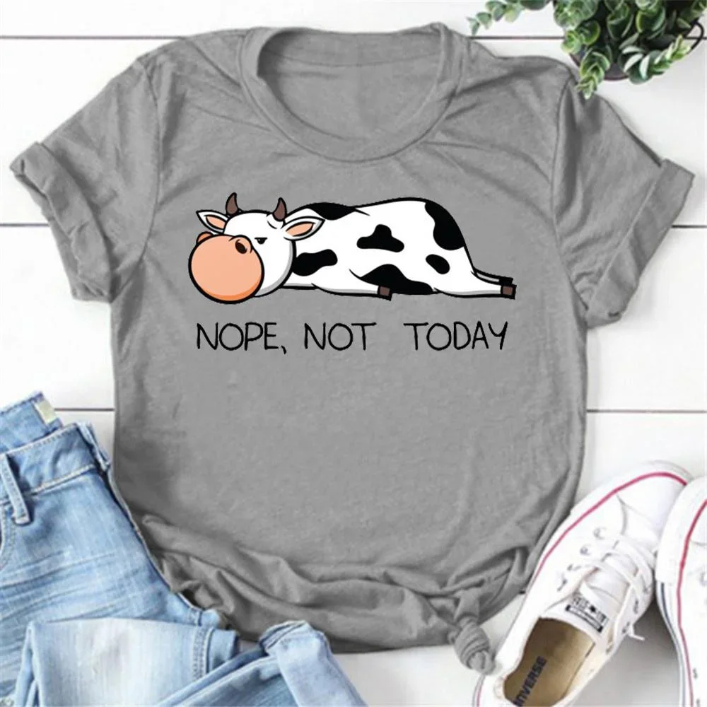 Cute Cows Nope Not Today T-shirts for Women Summer Tee Shirt Femme Casual Short Sleeve Round Neck Tops T-shirts