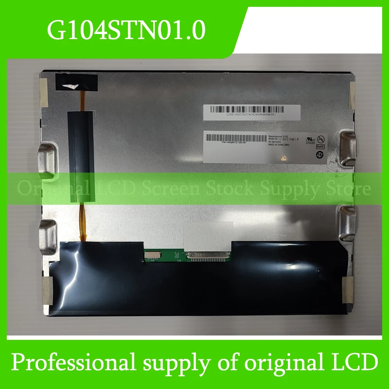 Original G104STN01.0 LCD Screen For Auo 10.4 inch LCD Display Panel Brand New