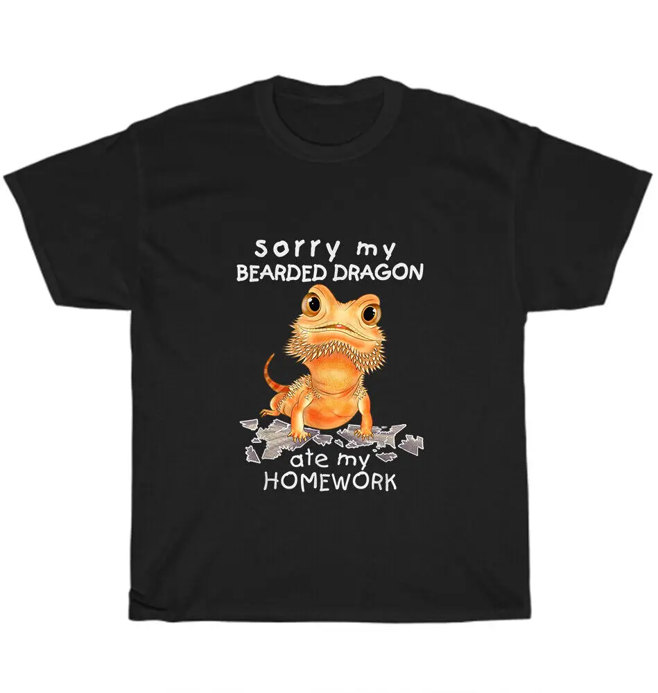 Sorry My Bearded Dragon Ate  Homework Lizard Beardie Reptile T-Shirt UnisexUnisex Summer Cotton Luxury Brand Super SizeUnisex