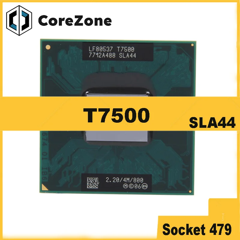 Core 2 Duo T7500 SLA44 SLAF8 CPU 4M Socket 479 caché/2,2 GHz/800/procesador de computadora portátil de doble núcleo