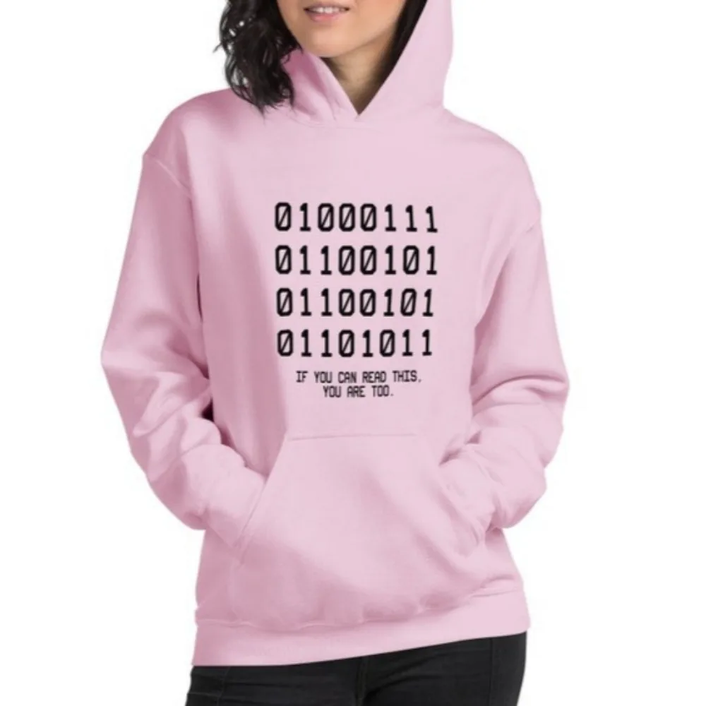 Binary Code Hoodie Funny Hoodie If You Can Read This You Are Too Mathematics Enthusiast Sweatshirt Women Creative Clothes