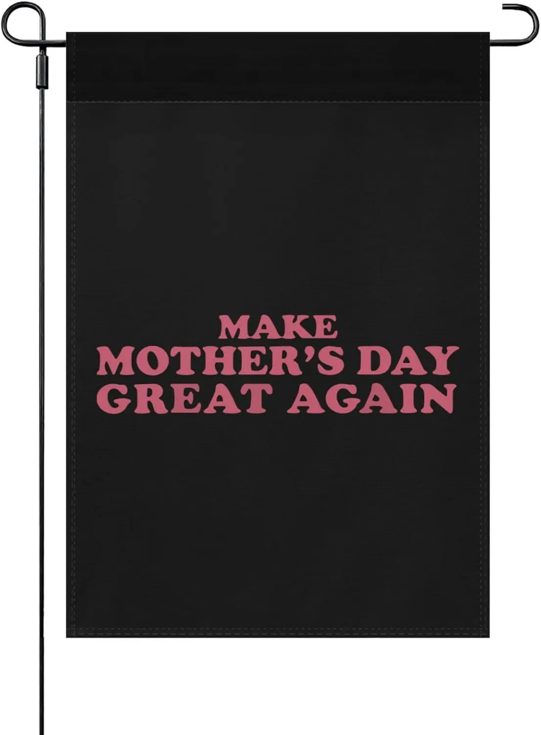 Make Mothers Day Great Again Flag Garden Flag Funny Garden Flags 12x18 Double Sided House Flag for Party LLO LLX uui