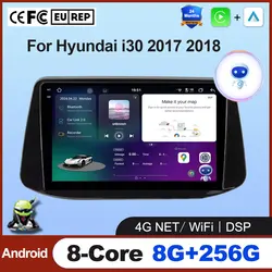 Android 16 Atuo Radio Multimedia GPS Navigation Video For Hyundai i30 2017 2018 Car Wireless Carplay 4G LTE WIFI Tools Fan Tool